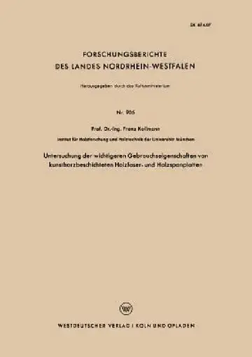 Cover of Untersuchung Der Wichtigeren Gebrauchseigenschaften Von Kunstharzbeschichteten Holzfaser- Und Holzspanplatten