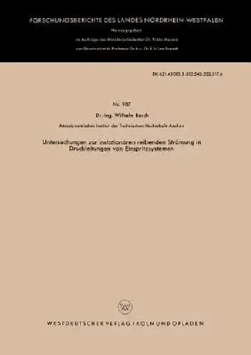 Cover of Untersuchungen Zur Instationären Reibenden Strömung in Druckleitungen Von Einspritzsystemen