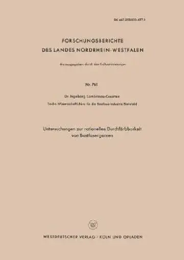 Cover of Untersuchungen Zur Rationellen Durchfärbbarkeit Von Bastfasergarnen