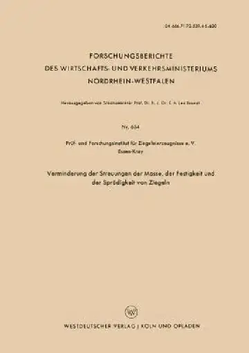 Cover of Verminderung Der Streuungen Der Masse, Der Festigkeit Und Der Sprödigkeit Von Ziegeln