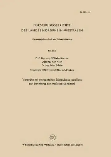 Cover of Versuche Mit Ummantelten Schraubenpropellern Zur Ermittlung Der Maßstab-Kennzahl