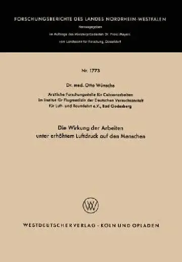 Cover of Die Wirkung Der Arbeiten Unter Erhöhtem Luftdruck Auf Den Menschen