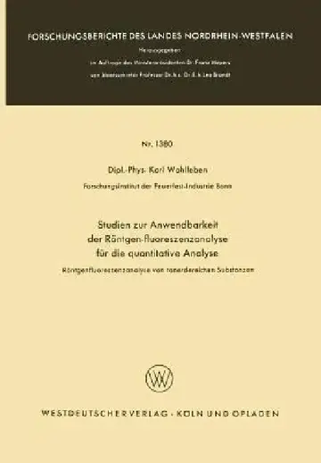 Cover of Studien Zur Anwendbarkeit Der Röntgen-Fluoreszenzanalyse Für Die Quantitative Analyse