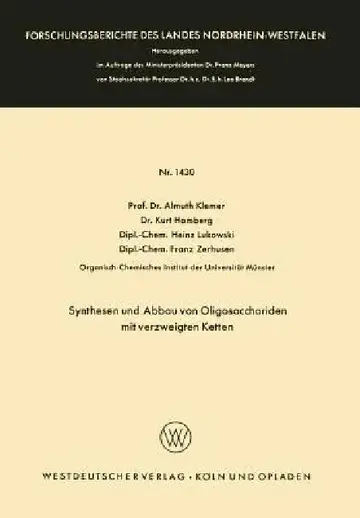 Cover of Synthesen Und Abbau Von Oligosacchariden Mit Verzweigten Ketten