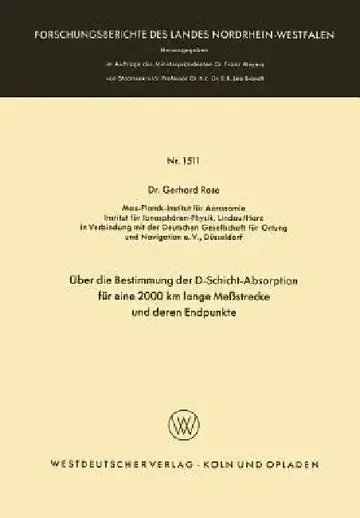 Cover of Über Die Bestimmung Der D-Schicht-Absorption Für Eine 2000 Km Lange Meßstrecke Und Deren Endpunkte