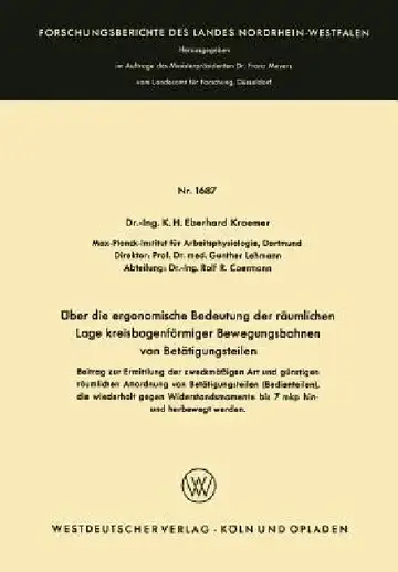 Cover of Über Die Ergonomische Bedeutung Der Räumlichen Lage Kreisbogenförmiger Bewegungsbahnen Von Betätigungsteilen