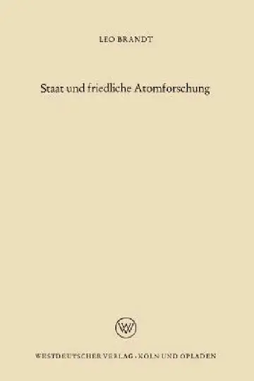 Cover of Staat Und Friedliche Atomforschung