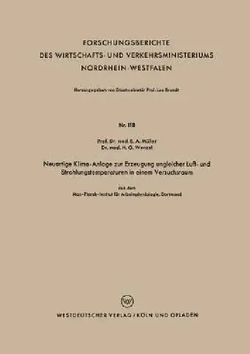 Cover of Neuartige Klima-Anlage Zur Erzeugung Ungleicher Luft- Und Strahlungstemperaturen in Einem Versuchsraum