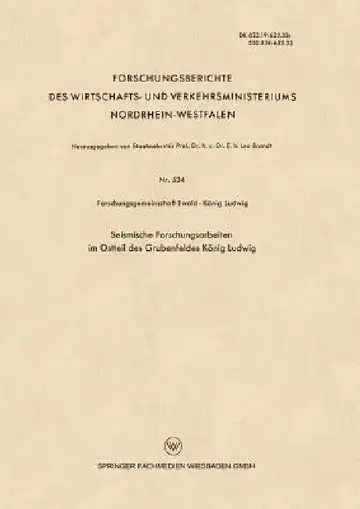 Cover of Seismische Forschungsarbeiten Im Ostteil Des Grubenfeldes König Ludwig
