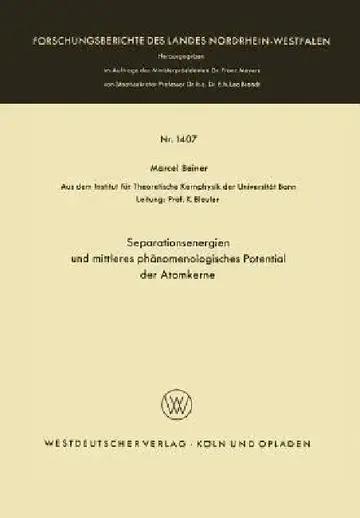 Cover of Separationsenergien Und Mittleres Phänomenologisches Potential Der Atomkerne
