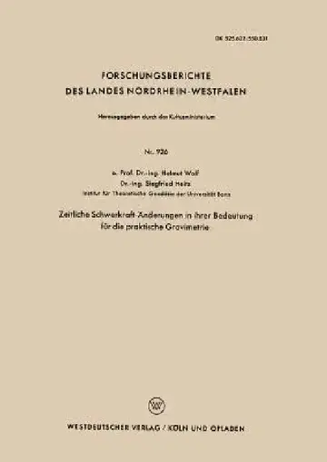 Cover of Zeitliche Schwerkraft-Änderungen in Ihrer Bedeutung Für Die Praktische Gravimetrie