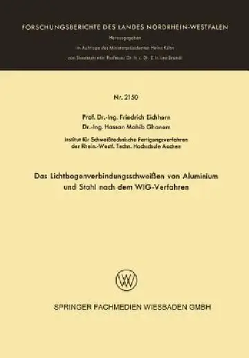 Cover of Das Lichtbogenverbindungsschweißen Von Aluminium Und Stahl Nach Dem Wig-Verfahren