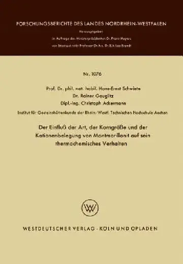 Cover of Der Einfluß Der Art, Der Korngröße Und Der Kationenbelegung Von Montmorillonit Auf Sein Thermochemisches Verhalten