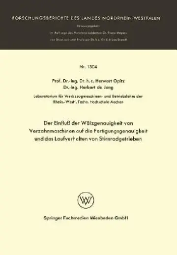 Cover of Der Einfluß Der Wälzgenauigkeit Von Verzahnmaschinen Auf Die Fertigungsgenauigkeit Und Das Laufverhalten Von Stirnradgetrieben
