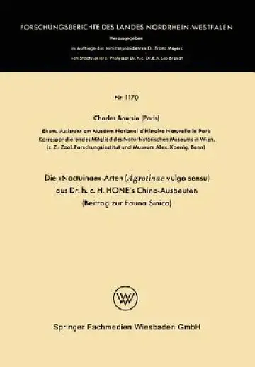 Cover of Die »Noctuinae«-Arten (Agrotinae Vulgo Sensu) Aus Dr. H.C. Höne's China-Ausbeuten