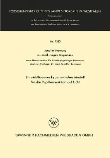Cover of Ein Nichtlineares Kybernetisches Modell Für Die Pupillenreaktion Auf Licht