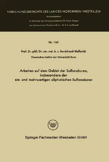 Cover of Arbeiten auf dem Gebiet der Sulfonsäuren, insbesondere der ein- und mehrwertigen aliphatischen Sulfonsäuren