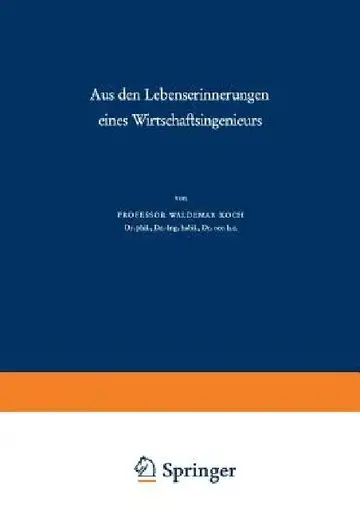 Cover of Aus Den Lebenserinnerungen Eines Wirtschaftsingenieurs