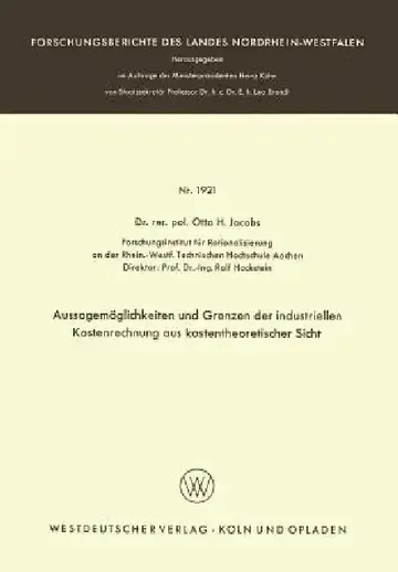 Cover of Aussagemöglichkeiten Und Grenzen Der Industriellen Kostenrechnung Aus Kostentheoretischer Sicht