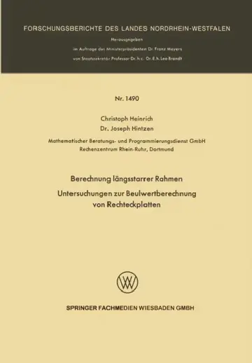 Cover of Berechnung Längsstarrer Rahmen / Untersuchungen Zur Beulwertberechnung Von Rechteckplatten