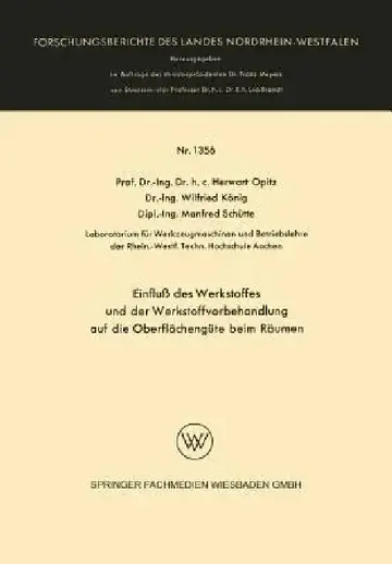 Cover of Einfluß Des Werkstoffes Und Der Werkstoffvorbehandlung Auf Die Oberflächengüte Beim Räumen