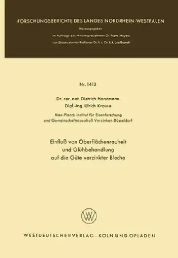 Cover of Einfluß von Oberflächenrauheit und Glühbehandlung auf die Güte verzinkter Bleche