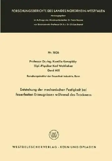 Cover of Entstehung Der Mechanischen Festigkeit Bei Feuerfesten Erzeugnissen Während Des Trocknens