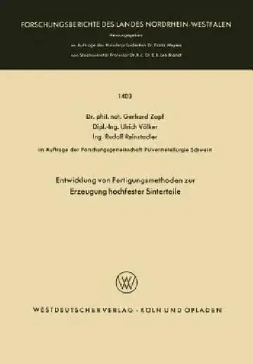Cover of Entwicklung Von Fertigungsmethoden Zur Erzeugung Hochfester Sinterteile