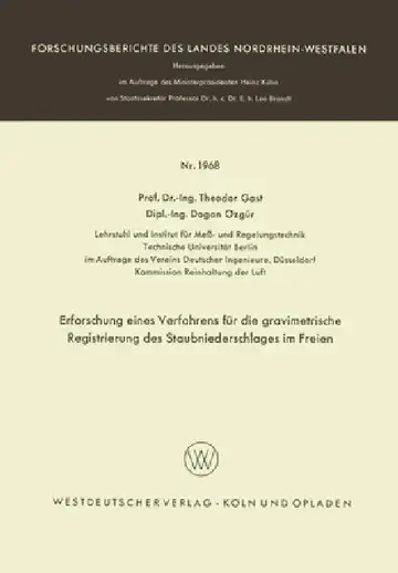 Cover of Erforschung eines Verfahrens für die gravimetrische Registrierung des Staubniederschlages im Freien