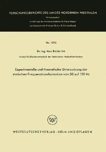 Cover of Experimentelle Und Theoretische Untersuchung Der Statischen Frequenztransformation Von 50 Auf 150 Hz
