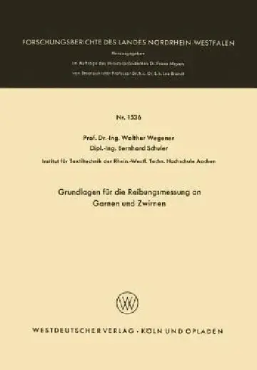 Cover of Grundlagen Für Die Reibungsmessung an Garnen Und Zwirnen