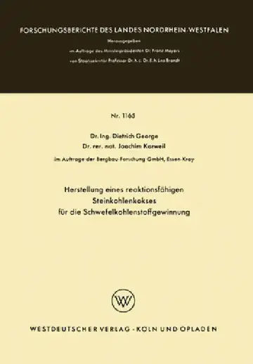 Cover of Herstellung eines reaktionsfähigen Steinkohlenkokses für die Schwefelkohlenstoffgewinnung