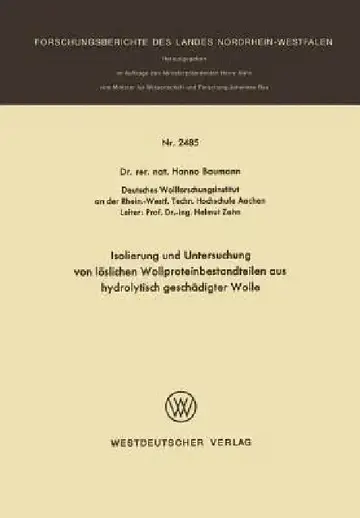 Cover of Isolierung Und Untersuchung Von Löslichen Wollproteinbestandteilen Aus Hydrolytisch Geschädigter Wolle