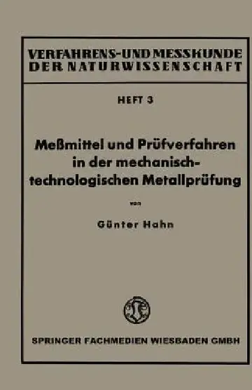 Cover of Meßmittel Und Prüfverfahren in Der Mechanisch-Technologischen Metallprüfung