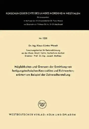 Cover of Möglichkeiten Und Grenzen Der Ermittlung Von Fertigungstechnischen Kennzahlen Und Richtwerten