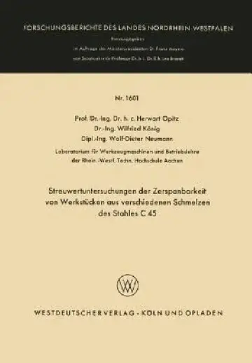 Cover of Streuwertuntersuchungen Der Zerspanbarkeit Von Werkstücken Aus Verschiedenen Schmelzen Des Stahles C 45