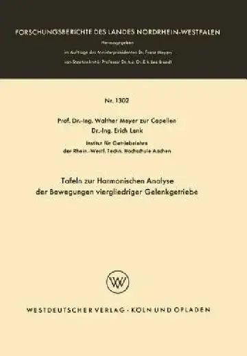 Cover of Tafeln Zur Harmonischen Analyse Der Bewegungen Viergliedriger Gelenkgetriebe