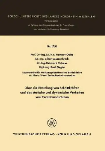 Cover of Über Die Ermittlung Von Schnittkräften Und Das Statistische Und Dynamische Verhalten Von Verzahnmaschinen