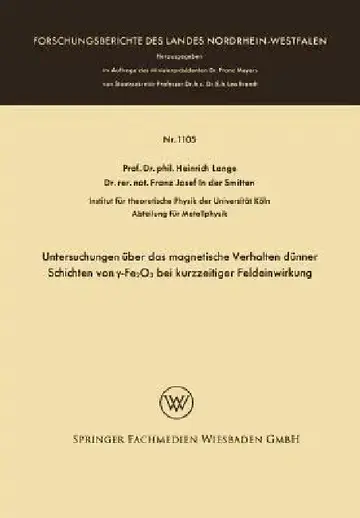Cover of Untersuchungen Über Das Magnetische Verhalten Dünner Schichten Von γ-Fe2o3 Bei Kurzzeitiger Feldeinwirkung