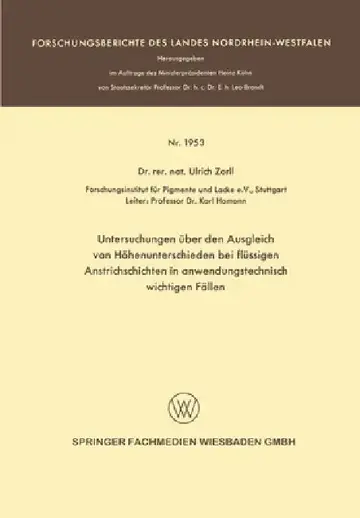 Cover of Untersuchungen über den Ausgleich von Höhenunterschieden bei flüssigen Anstrichschichten in anwendungstechnisch wichtigen Fällen