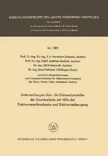 Cover of Untersuchungen Über Die Existenzbereiche Der Eisenkarbide Mit Hilfe Der Elektronenmikroskopie Und Elektronenbeugung