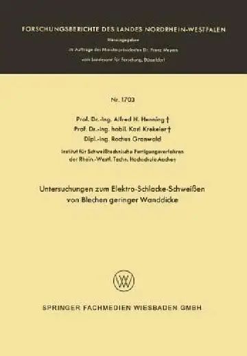 Cover of Untersuchungen Zum Elektro-Schlacke-Schweißen Von Blechen Geringer Wanddicke
