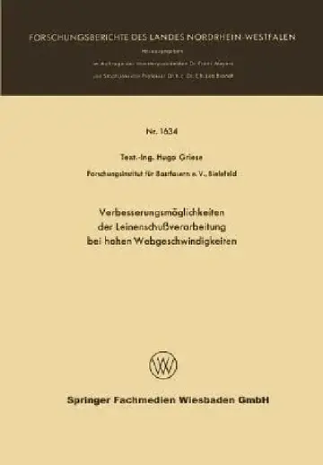 Cover of Verbesserungsmöglichkeiten Der Leinenschußverarbeitung Bei Hohen Webgeschwindigkeiten