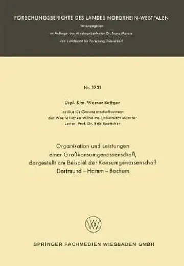 Cover of Organisation Und Leistungen Einer Großkonsumgenossenschaft, Dargestellt Am Beispiel Der Konsumgenossenschaft Dortmund-Hamm-Bochum