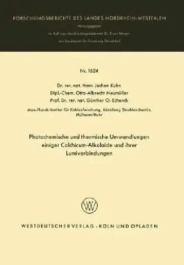Cover of Photochemische Und Thermische Umwandlungen Einiger Colchicum-Alkaloide Und Ihrer Lumiverbindungen