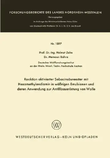 Cover of Reaktion aktivierter Sebacinsäureester mit Hexamethylendiamin in wäßrigen Emulsionen und deren Anwendung zur Antifilzausrüstung von Wolle