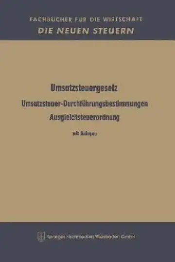 Cover of Umsatzsteuergesetz Umsatzsteuer-Durchführungsbestimmungen Ausgleichsteuerordnung