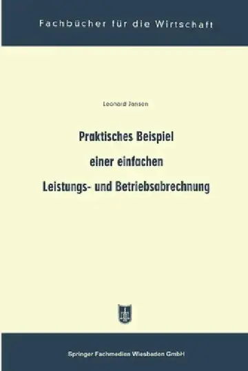 Cover of Praktisches Beispiel einer einfachen Leistungs- und Betriebsabrechnung