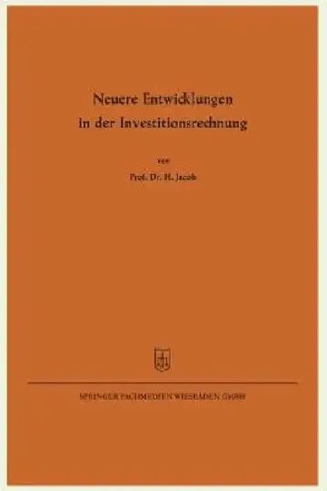 Cover of Neuere Entwicklungen in Der Investitionsrechnung