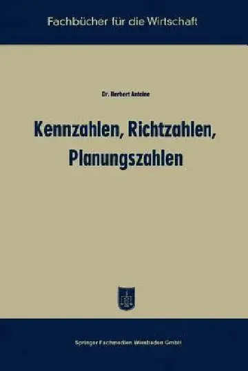 Cover of Kennzahlen, Richtzahlen, Planungszahlen